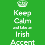 keep-calm-and-fake-an-irish-accent-9